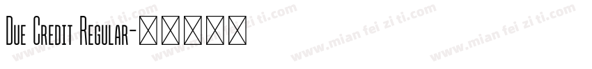 Due Credit Regular字体转换